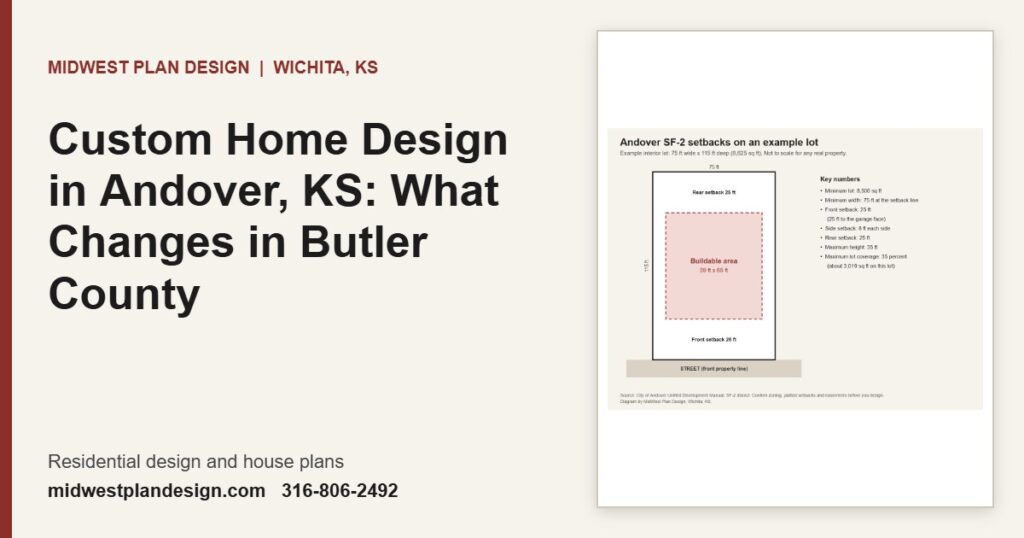 Custom Home Design in Andover, KS: What Changes in Butler County | MidWest Plan Design, Wichita, KS